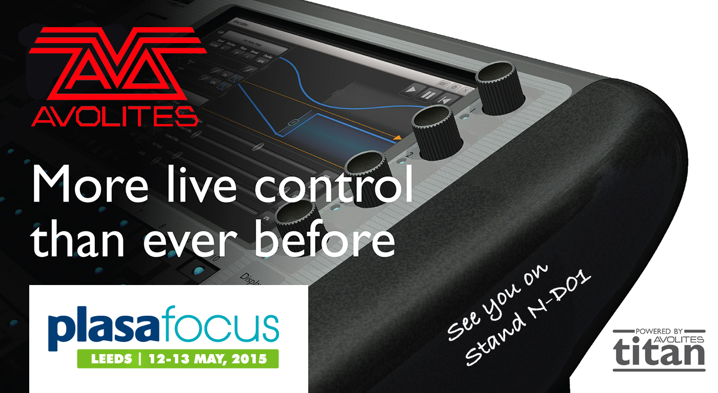 Avolites continues Prolight + Sound 'Arena' console buzz at PLASA Focus, Leeds 